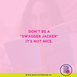 Don't be a "swagger jacker". It's not nice.
