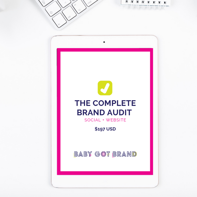 The Complete Brand Audit